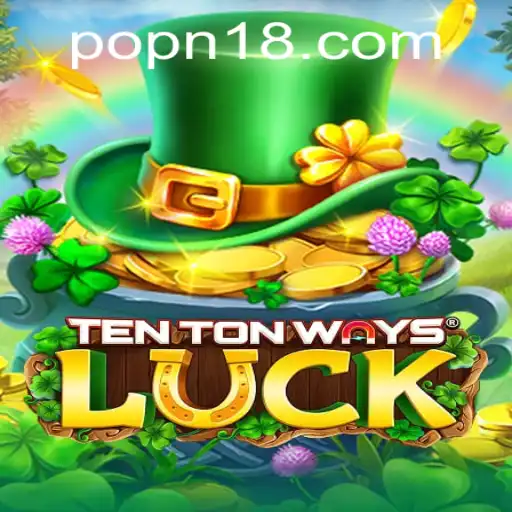 The Fascinating World of TenTonWaysLuck: A Dive into a Unique Game Experience